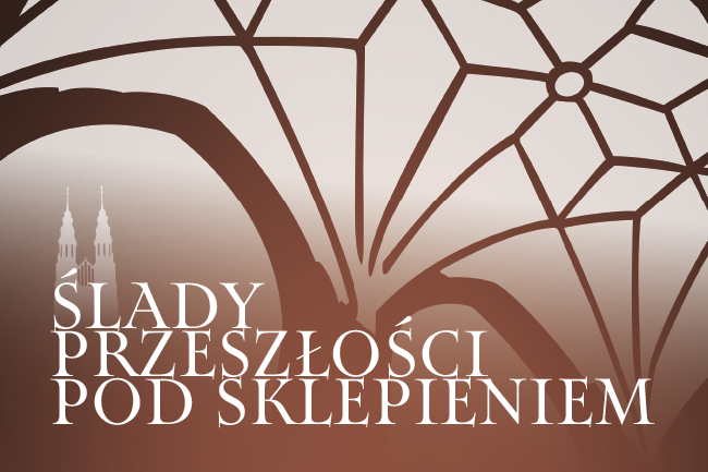 ślady_przeszłości_pod_sklepieniem-katedra-obrazek